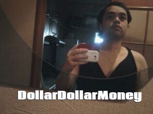 DollarDollarMoney