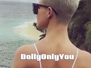 DollyOnlyYou