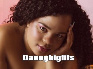 Dannybigtits