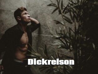 Dickreison