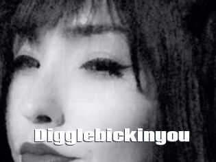 Digglebickinyou