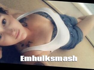 Emhulksmash