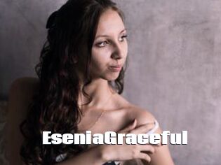 EseniaGraceful