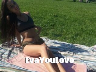 EvaYouLove