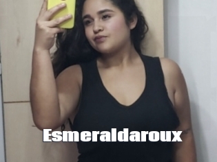 Esmeraldaroux