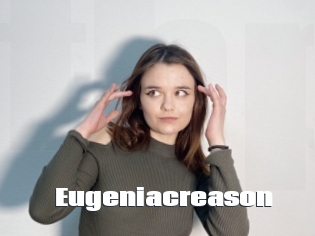 Eugeniacreason