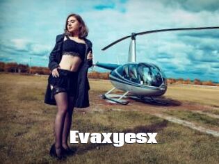 Evaxyesx