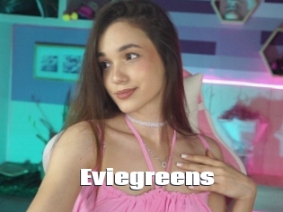 Eviegreens