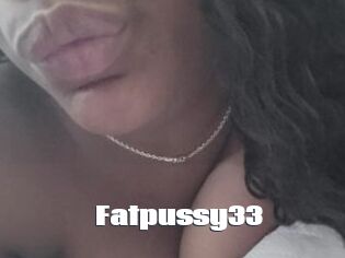 Fatpussy33