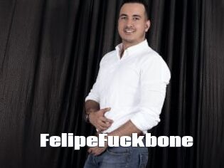 FelipeFuckbone