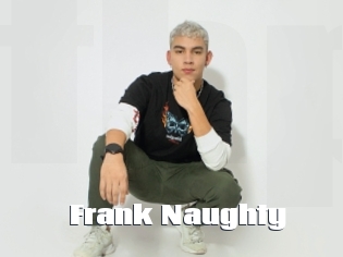 Frank_Naughty