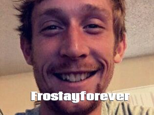 Frostayforever