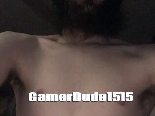 GamerDude1515