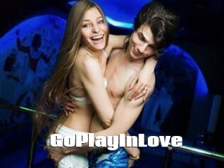 GoPlayInLove