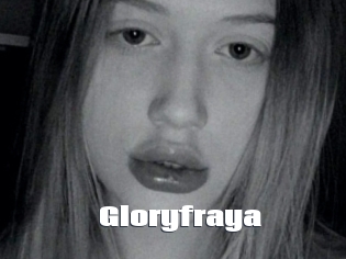 Gloryfraya