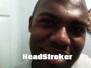 HeadStroker