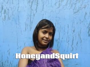 HoneyandSquirt