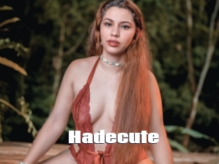 Hadecute