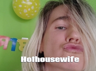 Hothousewife