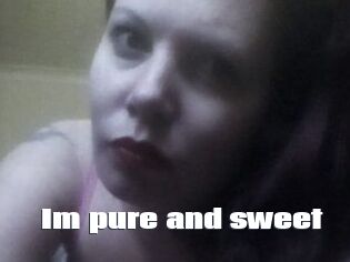 Im_pure_and_sweet