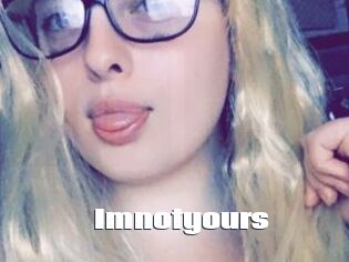 Imnotyours