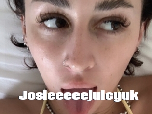 Josieeeeejuicyuk