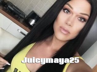 Juicymaya25