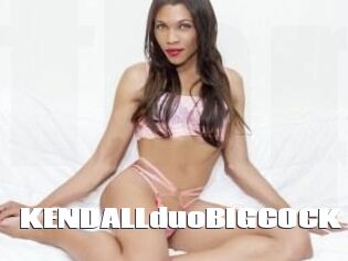 KENDALLduoBIGCOCK