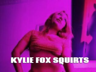 KYLIE_FOX_SQUIRTS