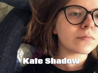 Kate_Shadow