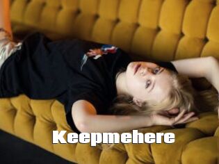 Keepmehere