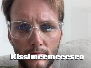 Kissimeemeeesec