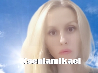 Kseniamikael