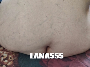 LANA555