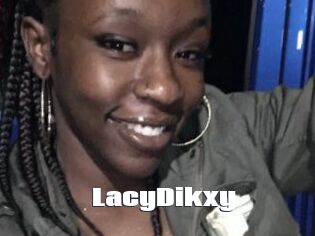 LacyDikxy