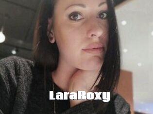 LaraRoxy