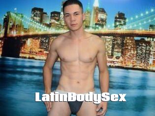 LatinBodySex