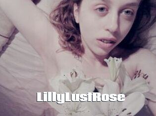 LillyLustRose