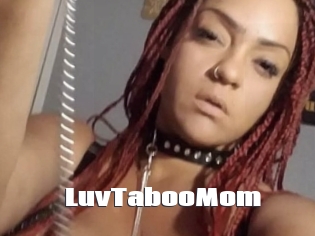 LuvTabooMom