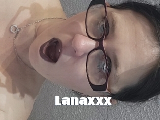Lanaxxx