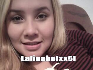 Latinahotxx51