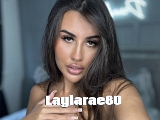 Laylarae80