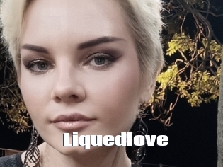 Liquedlove