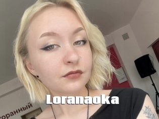 Loranaoka