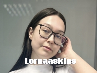 Lornaaskins