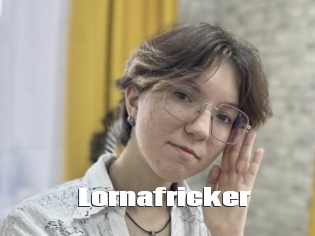 Lornafricker