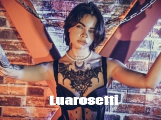 Luarosetti