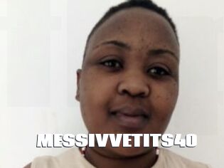 MESSIVVETITS40