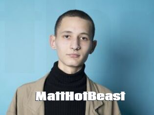 MattHotBeast