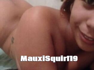 MauxiSquirt19